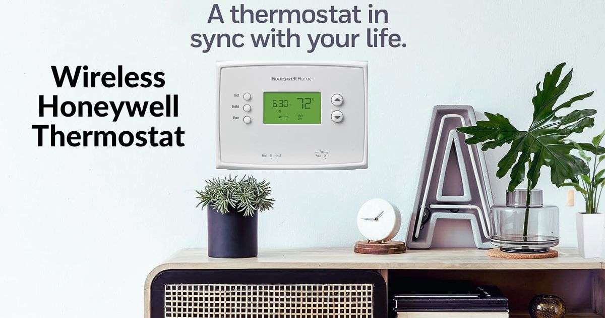 Wireless Honeywell Thermostat: Revolutionizing Home Temperature Control