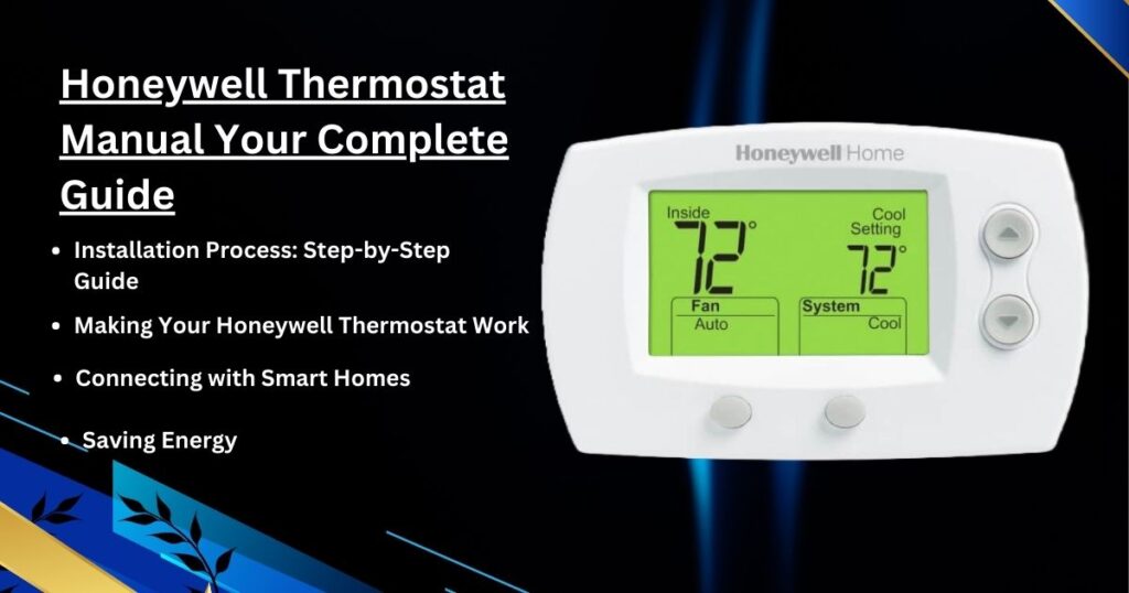 Honeywell Thermostat Manual - Your Guide to Honeywell Home